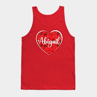 I Love Abigail First Name I Heart Abigail Tank Top